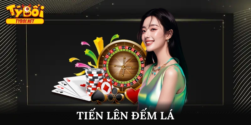 tiến lên đếm lá